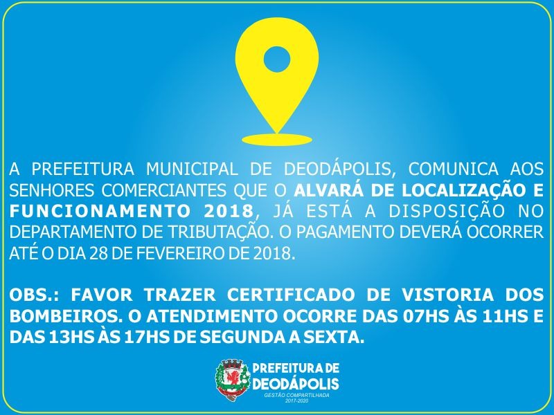 Alvará de Localização e Funcionamento 2018 já pode ser obtido na Prefeitura Municipal de Deodápolis 