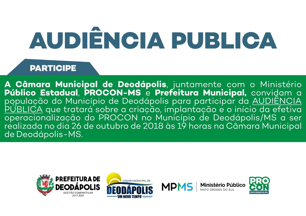 Audiência pública que será realizada em outubro em Deodápolis abordará a criação e implantação do PROCON no município 