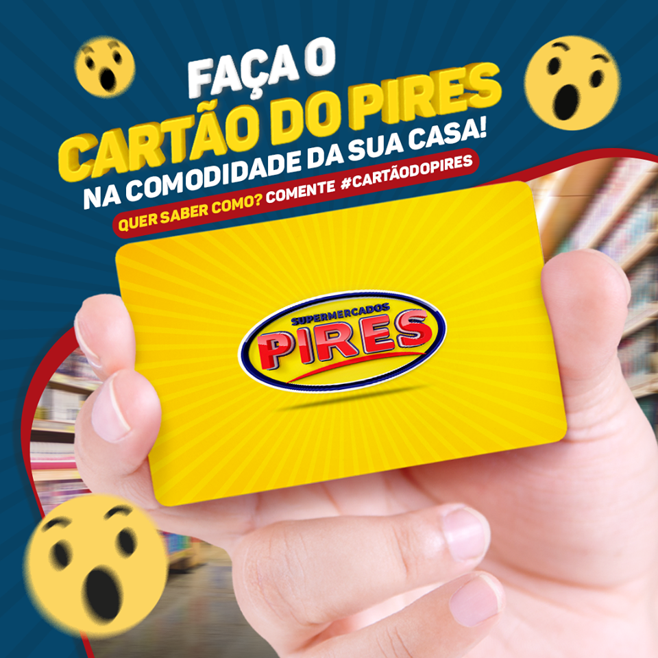 Supermercado Pires está realizando cadastros para interessados em obter o cartão Pires e com ele vantagens exclusivas 