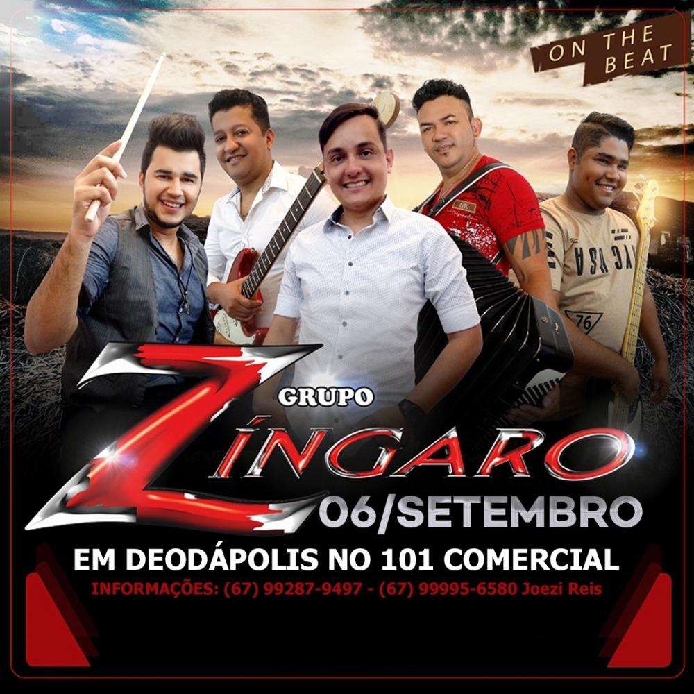 Em setembro, Grupo Zíngaro retorna a Deodápolis com super show no 101 Comercial