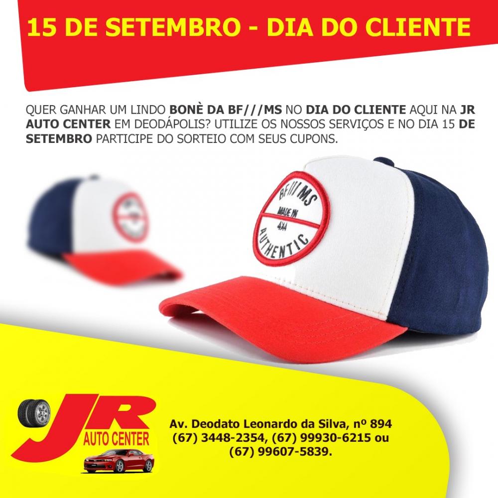 No dia do cliente (15/09), a JR Auto Center sorteará um lindo Boné BF///MS em Deodápolis