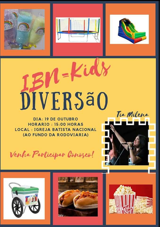 Igreja Batista Nacional realizará festa e culto infantil neste sábado com comidas e diversas brincadeiras