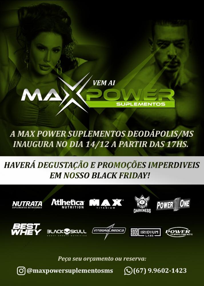 Max Power Suplementos vai inaugurar dia 14/12 com degustação e promoções imperdíveis 
