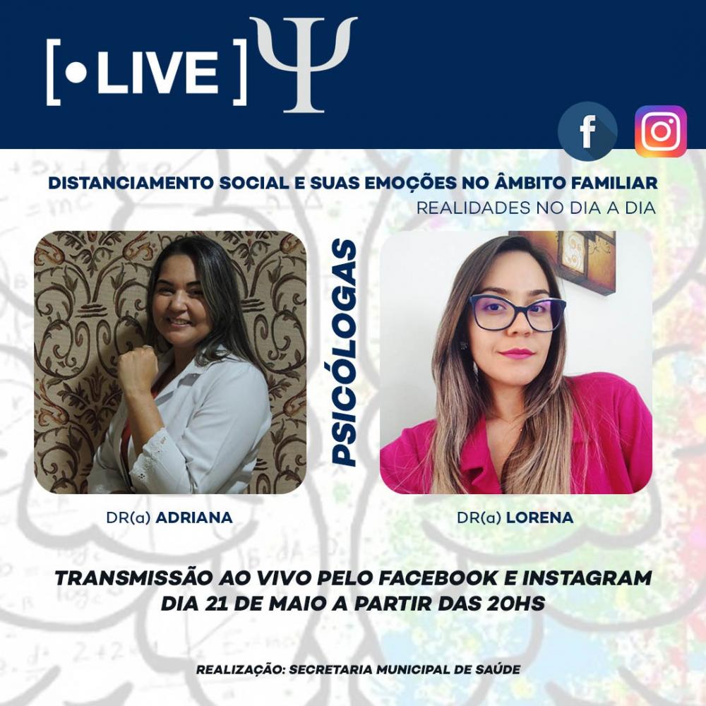 Dia 21/05: Saúde vai realizar live com Psicólogas com temas relacionados ao Distanciamento Social