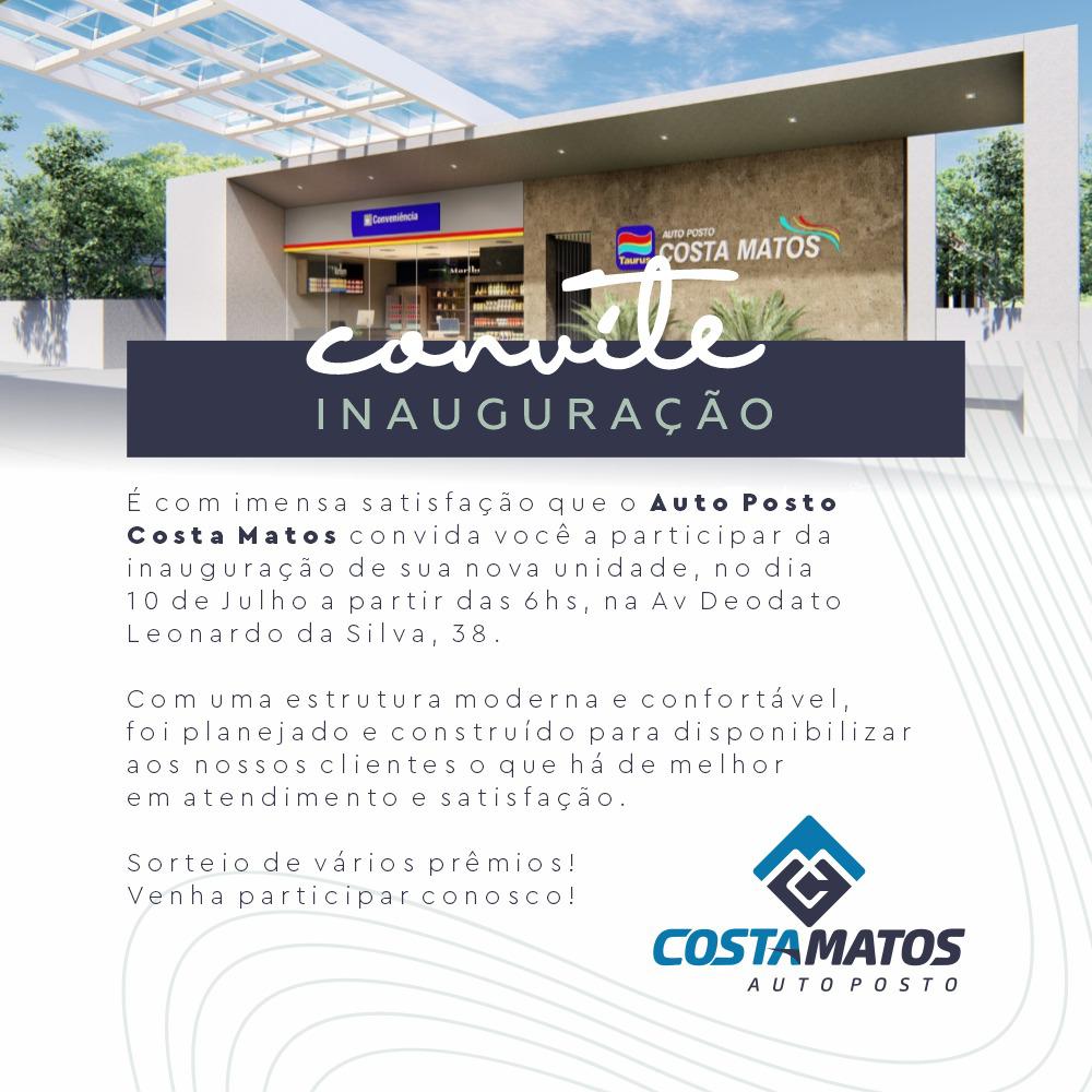 É nesta sexta (10) a reinauguração do Auto Posto Costa Matos com sorteio de brindes e preço promocional para abastecimentos 