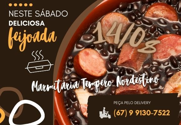 Sábado (14/08), o Restaurante e Marmitaria Tempero Nordestino vai servir uma deliciosa feijoada em Deodápolis