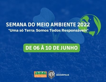 De 6 à 10 de junho, município de Deodápolis realizará programação da Semana Nacional do Meio Ambiente