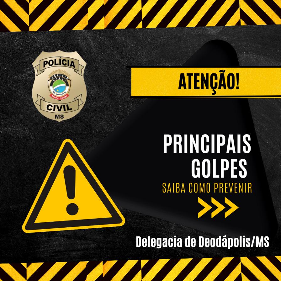 Polícia Civil de Deodápolis divulgou dicas para que população não caia em golpes