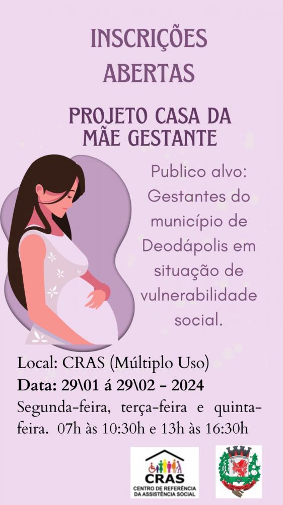 Projeto Casa da Mãe Gestante abre inscrições para apoio a gestantes em situação de vulnerabilidade