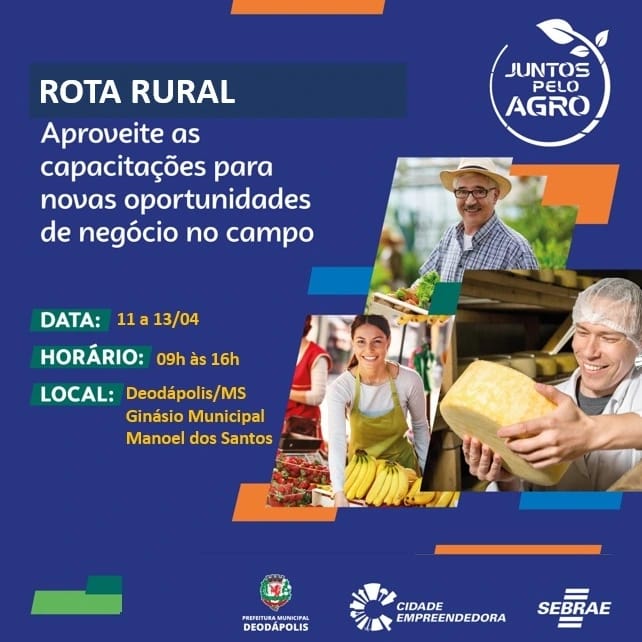 SEBRAE: Inscrições abertas para cursos do Rota Rural em Deodápolis para este mês de abril