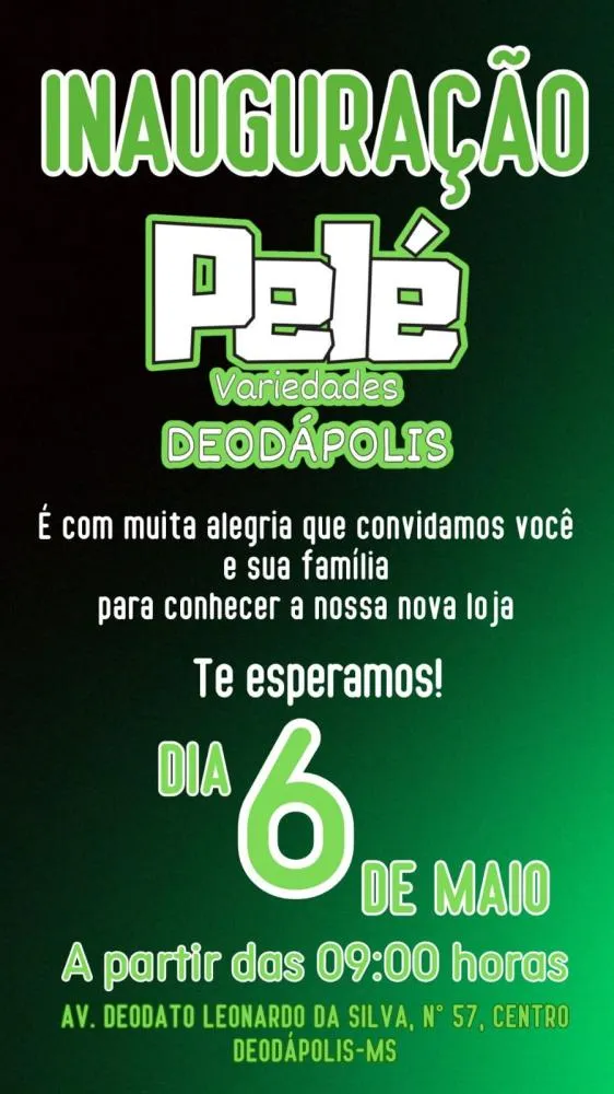 Grande inauguração: Pelé Variedades chega a Deodápolis nesta segunda (06/05) com diversidade de produtos