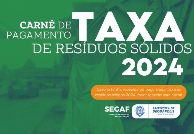 Taxa de Resíduos Sólidos 2024 já está disponível para retirada em Deodápolis