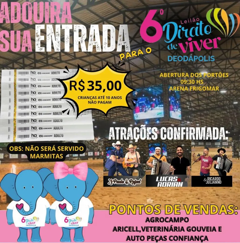 6º leilão direito de viver será realizado em Deodápolis no dia 30 de novembro a partir das 09hs30min