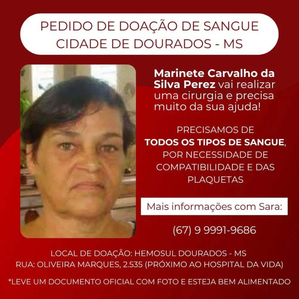 Família de Deodápolis pede doação de sangue para paciente que passará por cirurgia em Dourados