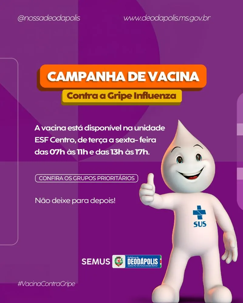 Deodápolis iniciou vacinação contra a gripe e reforça importância da imunização