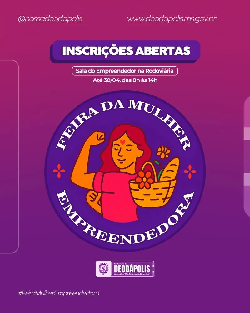 Prefeitura de Deodápolis abre inscrições para a Feira da Mulher Empreendedora