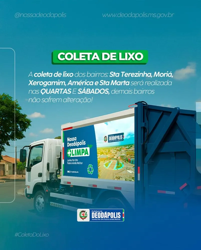 Prefeitura de Deodápolis altera calendário da coleta de lixo para ampliar eficiência