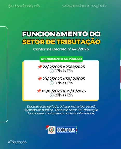 Prefeitura de Deodápolis divulga horário especial no Setor de Tributação