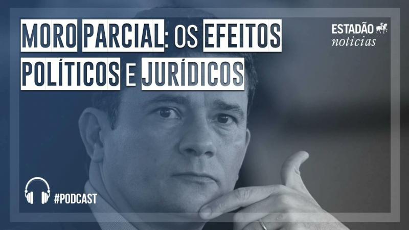 Moro parcial: os efeitos políticos e jurídicos
