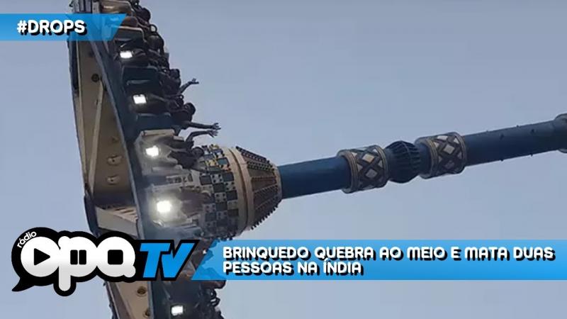 Brinquedo quebra ao meio e mata duas pessoas na Índia